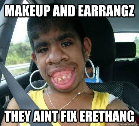 Makeup and Earrangz They aint fix erethang - Makeup and Earrangz They aint fix erethang  pet monkey