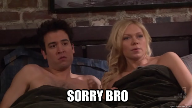 sorry bro - sorry bro  Sorry Bro