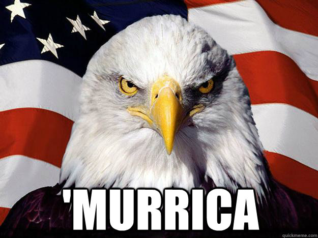  'murrica  Patriotic Eagle