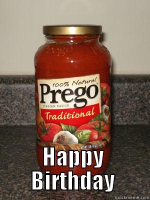 Pregnant Birthday -  HAPPY BIRTHDAY Misc