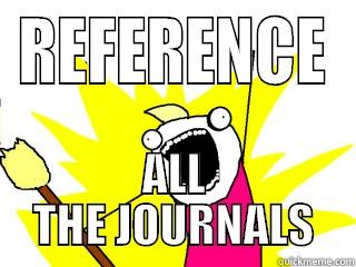 REFERENCE ALL THE JOURNALS All The Things