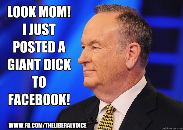 Look Mom! 
I just posted a giant dick to facebook! www.fb.com/TheLiberalVoice  