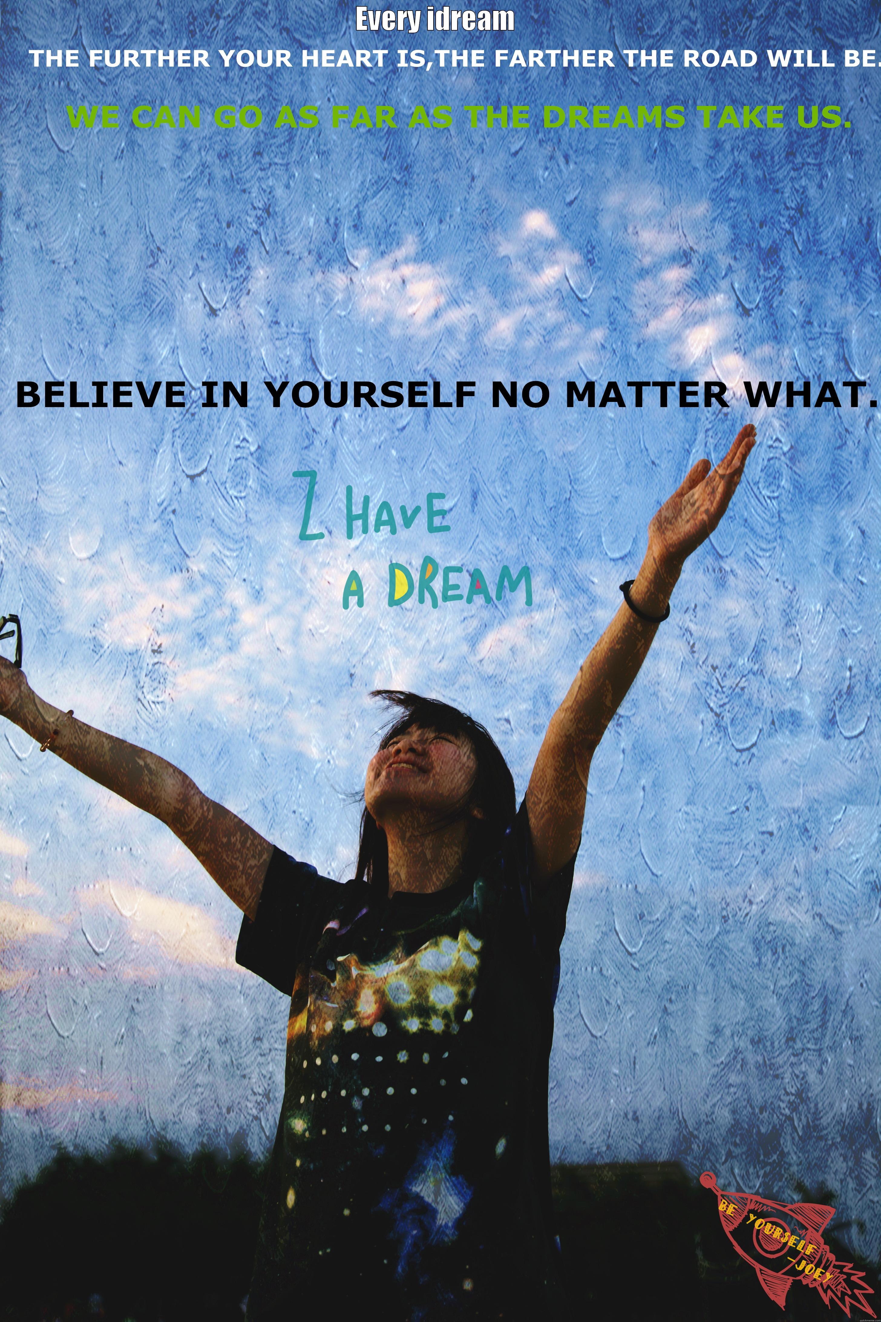 Records of life, Carrying a dream, Flying in the distance. - EVERY IDREAM   Misc