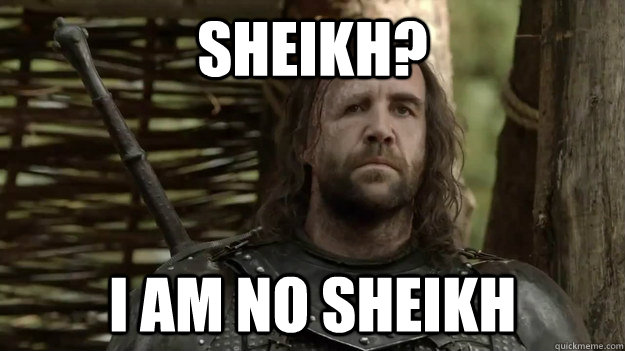 Sheikh? I am no sheikh - Sheikh? I am no sheikh  Epiphany Hound