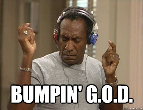 Bumpin' G.O.D.   Bill Cosby Headphones