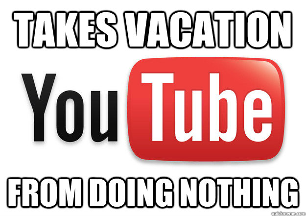 Takes Vacation From doing nothing  