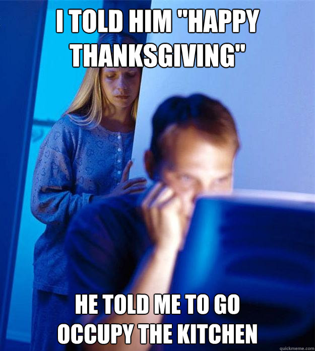 I told him 