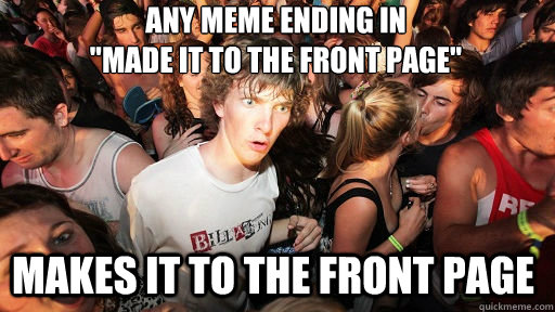 Any meme ending in 
