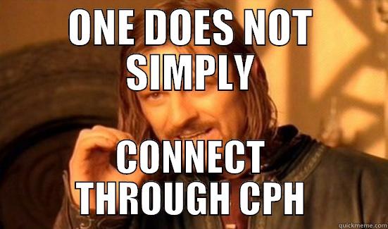 ONE DOES NOT SIMPLY CONNECT THROUGH CPH Boromir