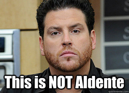  This is NOT Aldente -  This is NOT Aldente  Scott Conant