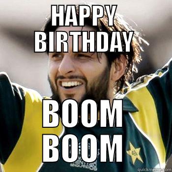 HAPPY BIRTHDAY BOOM BOOM Misc