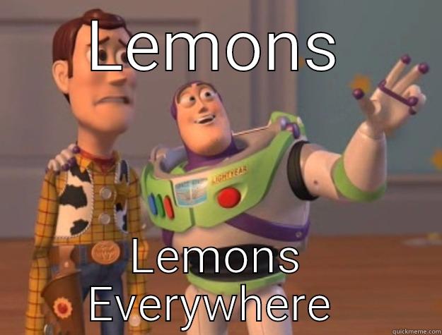 Lemons Everywhere  - LEMONS LEMONS EVERYWHERE  Toy Story