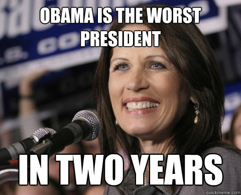 Obama is the worst president in two years  Bad Memory Michelle