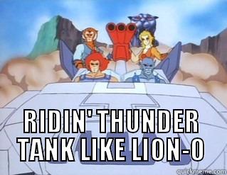 RIDIN' THUNDER TANK LIKE LION-O Misc