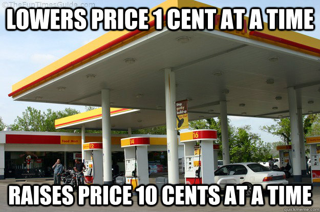 lowers price 1 cent at a time raises price 10 cents at a time - lowers price 1 cent at a time raises price 10 cents at a time  Misc