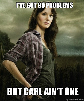 I've got 99 problems but carl ain't one - I've got 99 problems but carl ain't one  Misc