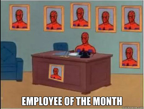  Employee of the month -  Employee of the month  desk spiderman