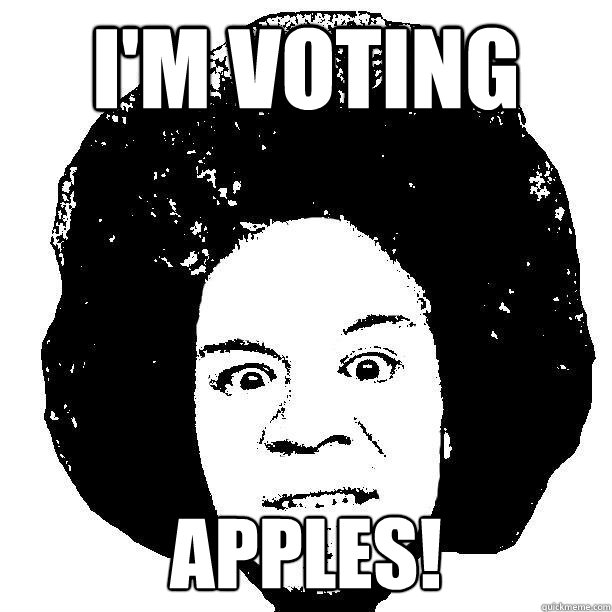 I'm Voting  Apples! - I'm Voting  Apples!  Cranky Courville