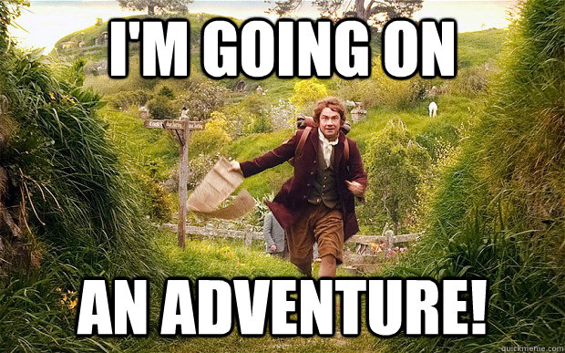 I'm going on an adventure! - I'm going on an adventure!  Misc