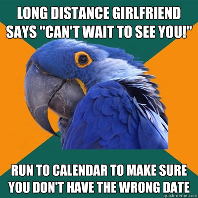 long distance girlfriend says 