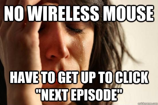 no wireless mouse have to get up to click 