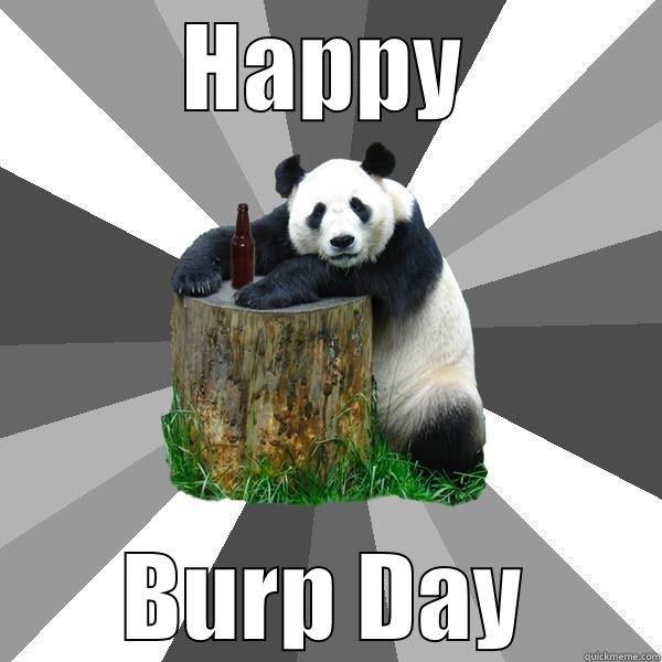 HAPPY BURP DAY Pickup-Line Panda