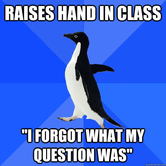 Raises hand in class 