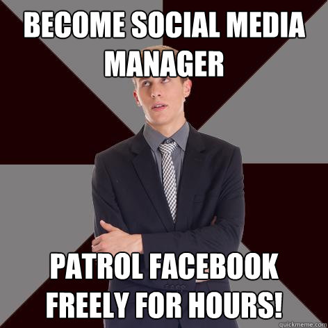 Become Social Media Manager Patrol Facebook freely for hours! - Become Social Media Manager Patrol Facebook freely for hours!  Unmotivad employee