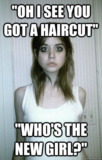 Overly Obsessed Ex Girlfriend Memes Quickmeme