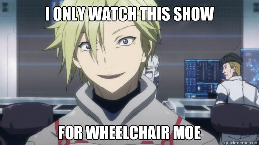 I ONLY WATCH this show for wheelchair moe  