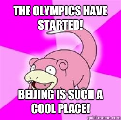 the olympics have started! beijing is such a cool place!  slow poke debator