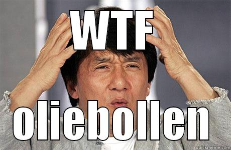 WTF OLIEBOLLEN EPIC JACKIE CHAN