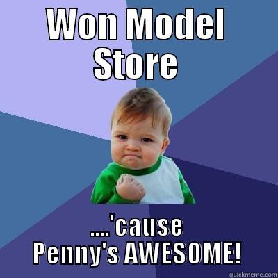 Debenhams Altrincham - WON MODEL STORE ....'CAUSE PENNY'S AWESOME! Success Kid