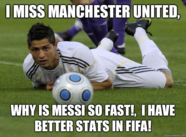 I miss manchester united,  Why is messi so FAST!,  I have better stats in fifa! - I miss manchester united,  Why is messi so FAST!,  I have better stats in fifa!  Fouled soccer player