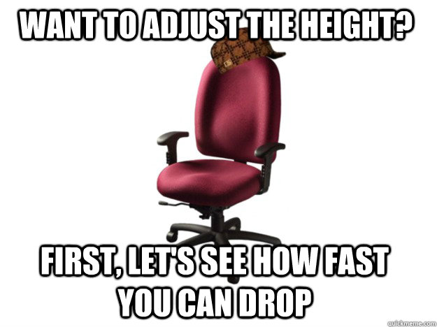 Want to adjust the height? First, let's see how fast you can drop  