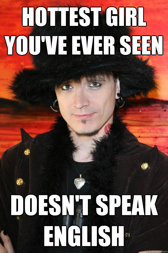 Hottest girl you've ever seen Doesn't speak English  Lolgame