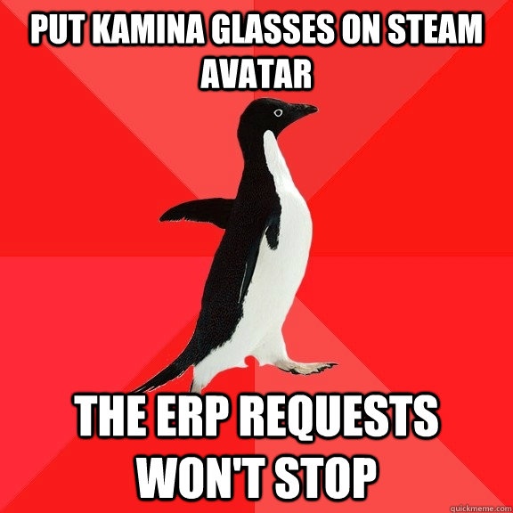 Put kamina glasses on steam avatar The ERP requests won't stop - Put kamina glasses on steam avatar The ERP requests won't stop  Socially Awesome Penguin