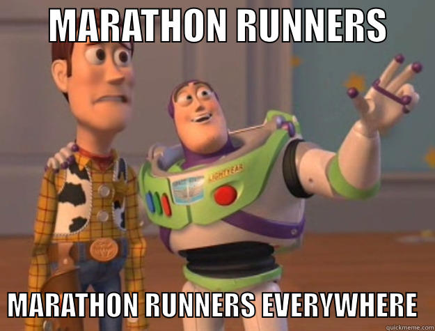       MARATHON RUNNERS         MARATHON RUNNERS EVERYWHERE   Toy Story