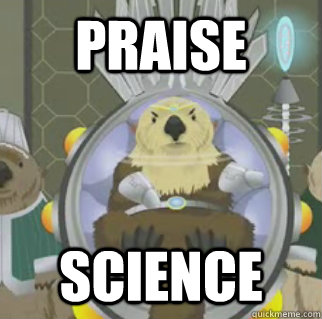 Praise Science - Praise Science  South Park Otter