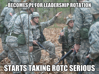 Becomes PL for leadership rotation Starts taking Rotc serious - Becomes PL for leadership rotation Starts taking Rotc serious  ROTC Ronnie