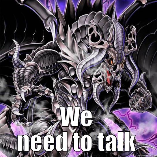  WE NEED TO TALK Misc