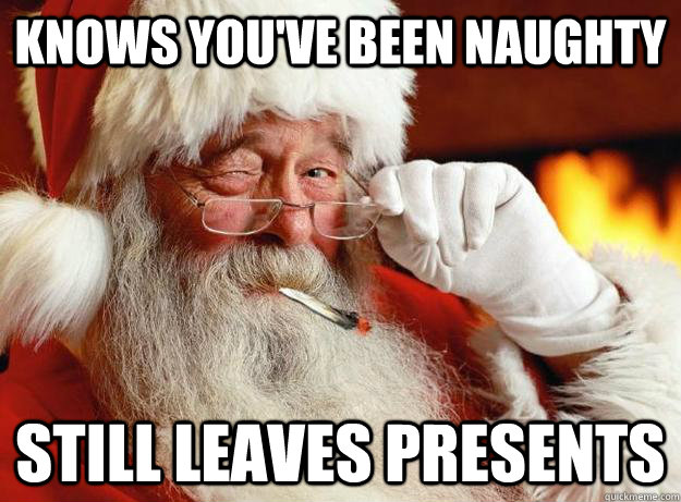 knows you've been naughty still leaves presents  