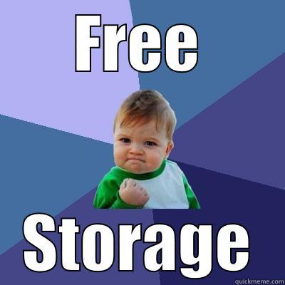 FREE STORAGE Success Kid