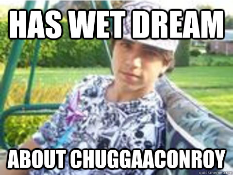 has wet dream  about chuggaaconroy - has wet dream  about chuggaaconroy  corlando logic