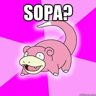 Sopa?  Slowpoke
