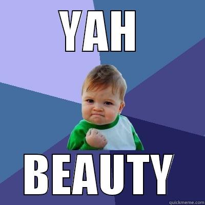YAH BEAUTY Success Kid
