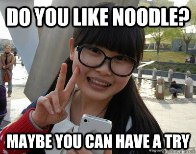 do you like noodle? maybe you can have a try - do you like noodle? maybe you can have a try  Chinese girl Rainy