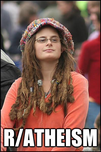  r/atheism  College Liberal