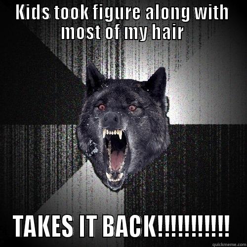 KIDS TOOK FIGURE ALONG WITH MOST OF MY HAIR TAKES IT BACK!!!!!!!!!!! Insanity Wolf