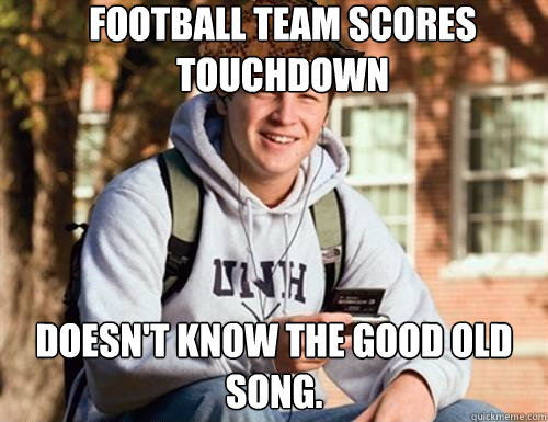 Football team scores touchdown Doesn't know the Good Old Song.  College Freshman